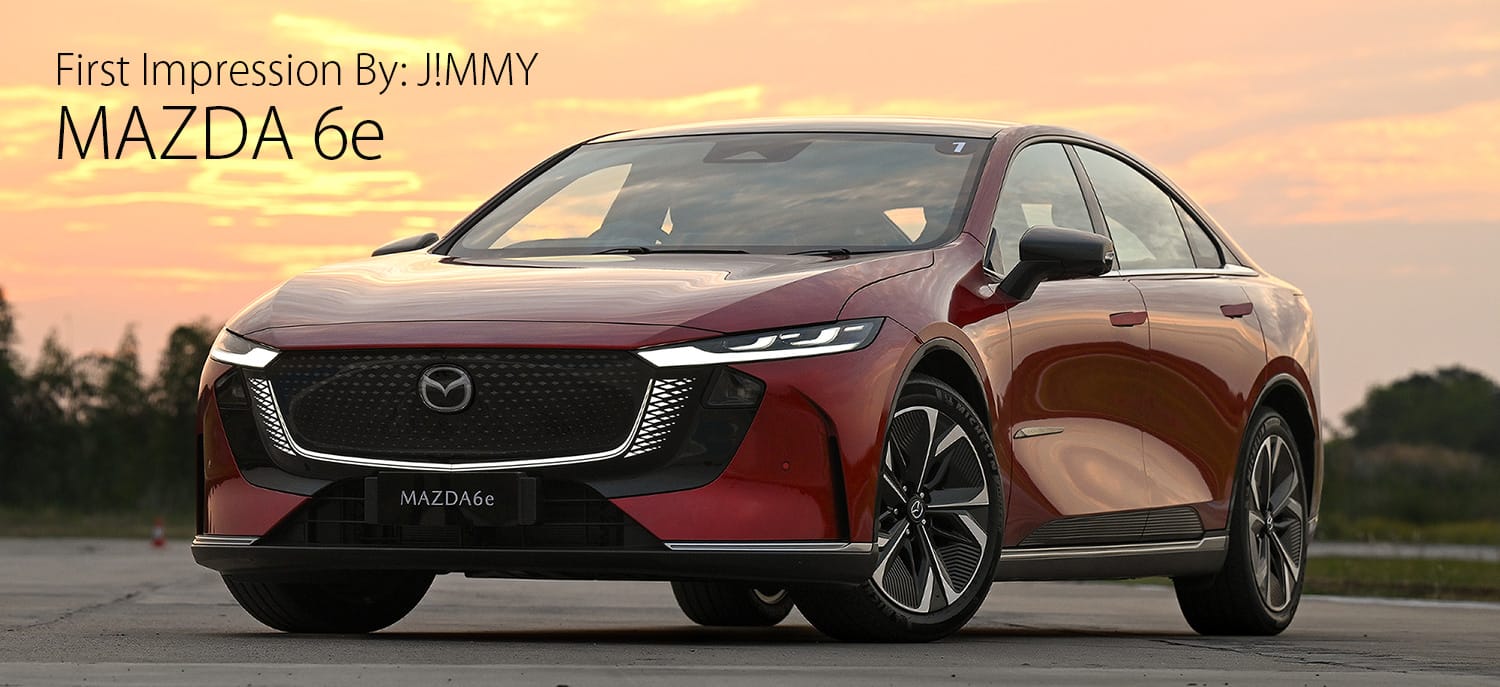 ภาพประกอบ Mazda 6e สัมผัสแรก