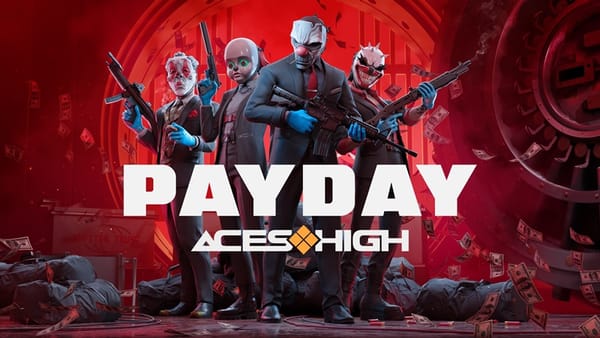 เปิดตัว "PAYDAY: Aces High": ยกระดับการปล้นใน VR สู่ประสบการณ์ที่สมจริงยิ่งขึ้น