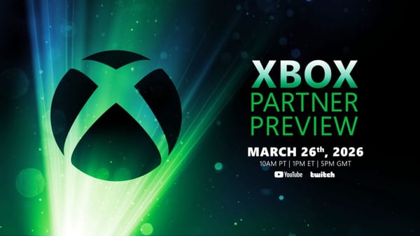 Xbox Partner Preview กลับมาแล้ว! เตรียมพบเกมใหม่สุดเบิ้มจากพาร์ทเนอร์ 27 มีนานี้