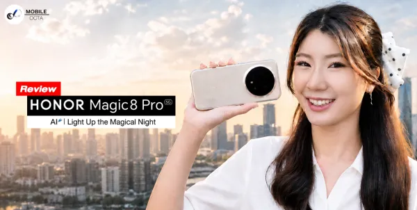 รีวิว HONOR Magic 8 Pro: เรือธง AI กล้อง 200MP จอ 6000 nits สเปกทรงพลังที่สุด